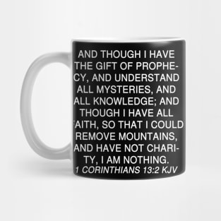 1 Corinthians 13:2 Bible Verse KJV Text Mug